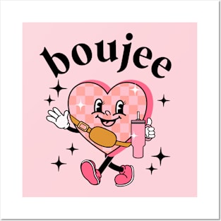 Boujee Valentines Day Heart Bougie Girlfriend Coffee Lover Posters and Art